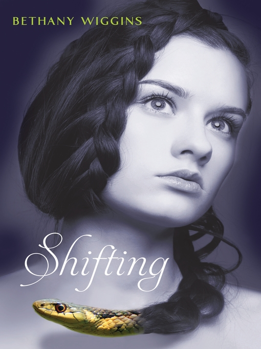 Title details for Shifting by Bethany Wiggins - Available
